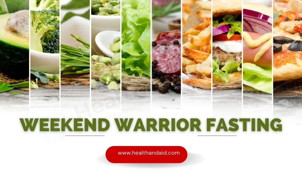 Weekend Warrior Fasting